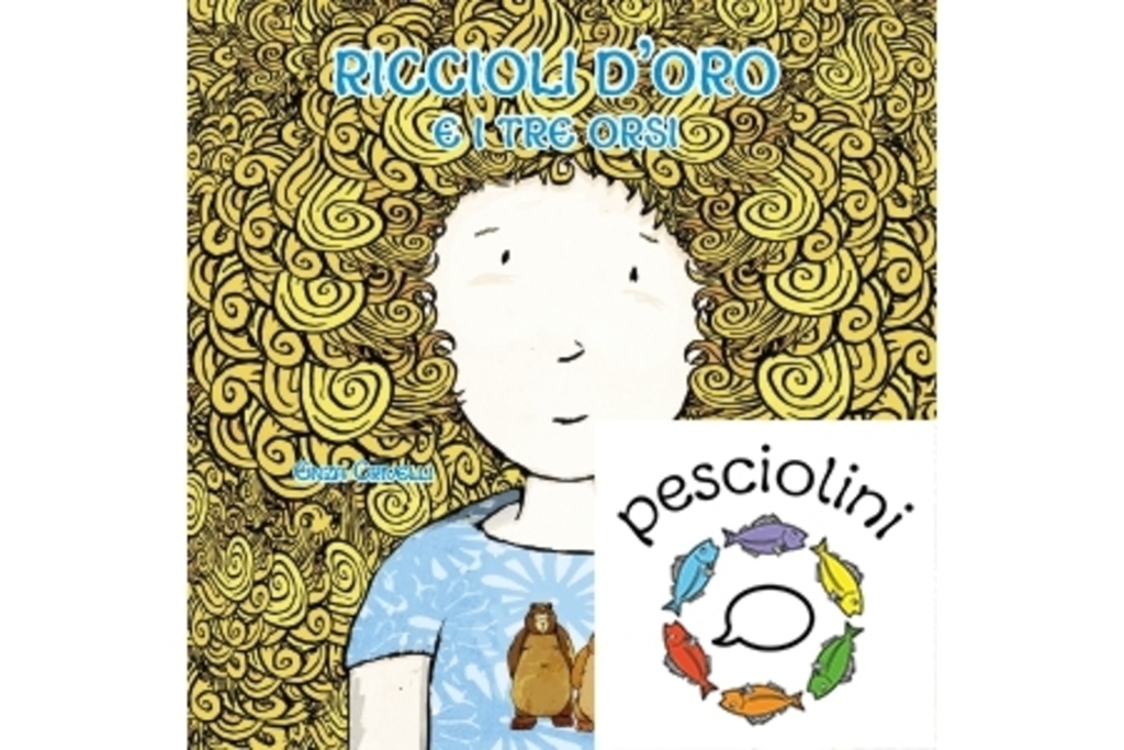 Riccioli d'oro e i tre orsi - pesciolini