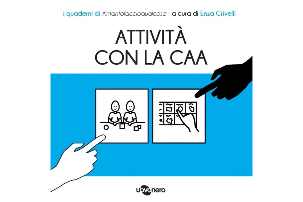 I quaderni - Attività con la CAA