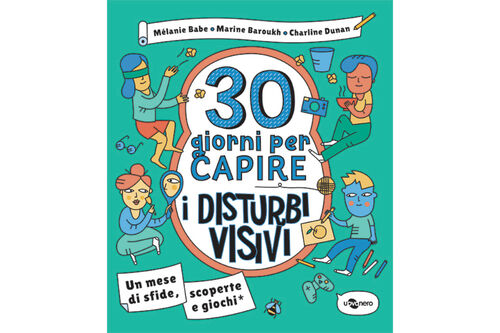 30 giorni per capire i disturbi visivi