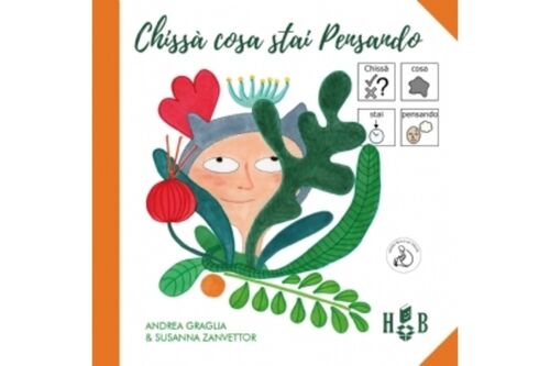 Chissà cosa stai pensando