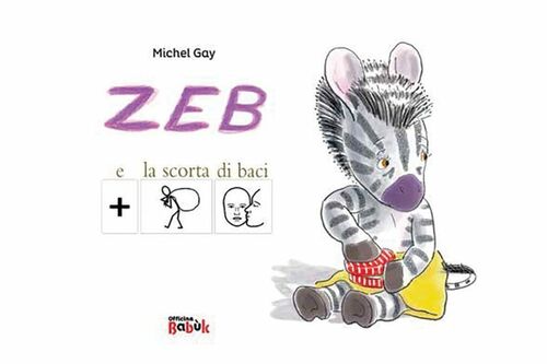 Zeb e la scorta di baci. In CAA